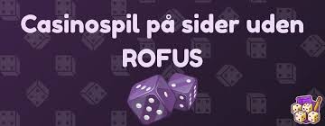 Bet Uden Om Rufus En Guide til Alternativerne