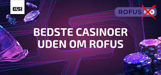 Casinoer Uden ROFUS - Spil Ansvarligt og For Sjov