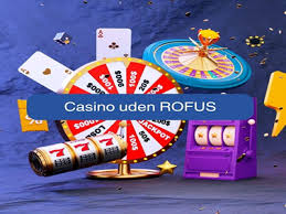 Oplev Det Bedste Casino Uden Om Rufus