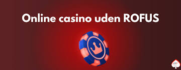 Oplev Fordelene ved Casino Uden Rufus gennem Trustly Oplev Fordelene ved Casino Uden Rufus gennem Trustly