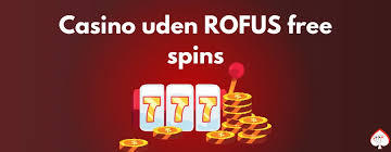 Oplev fordelene ved dansk casino uden ROFUS 554969612