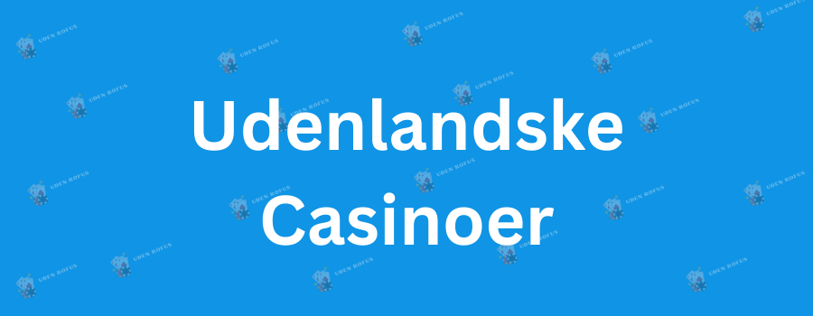 Online Casinoer Din Guide til de Bedste Spiloplevelser Online Casinoer Din Guide til de Bedste Spiloplevelser
