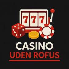 Bedste Spil uden om Rofus En Guide til Underholdning
