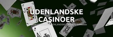 Bedste Udenlandsk Casino En Guide til De Bedste Online Spilleplatforme Bedste Udenlandsk Casino En Guide til De Bedste Online Spilleplatforme