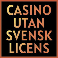 Casino Utan Svensk Licens - Frihet att Spela Online