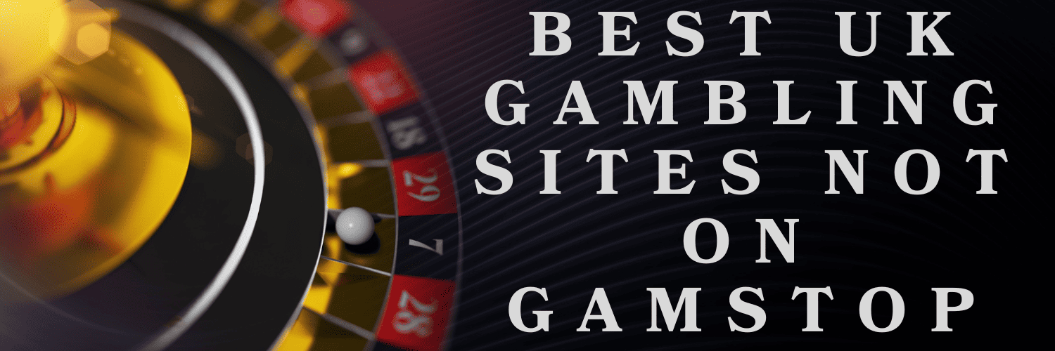 Discovering Casino Sites Not on Gamstop 1727880270 Discovering Casino Sites Not on Gamstop 1727880270