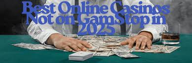 Exploring Online Casinos Not with GamStop Exploring Online Casinos Not with GamStop