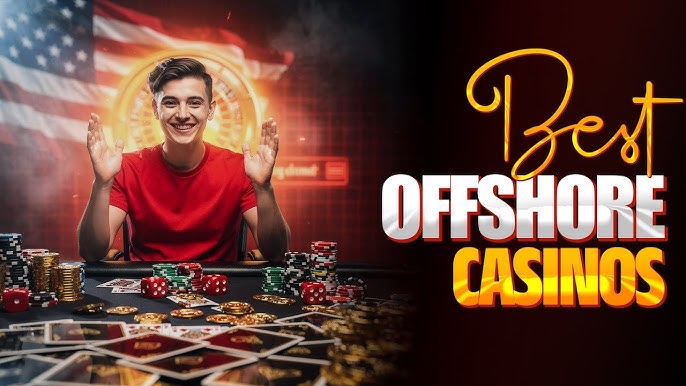 Exploring the World of Offshore Online Casinos