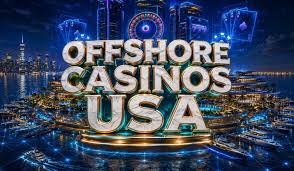 Exploring the World of Offshore Online Casinos