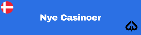 Nye Udenlandske Casinoer En Guide til Det Bedste Spil uden Grænser